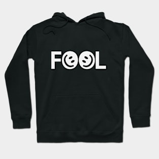 Fool being a fool artsy Hoodie